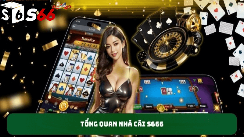 Giới thiệu S6666 casino